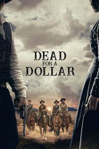 dead-for-a-dollar-2022-english-hd-25558-poster.jpg